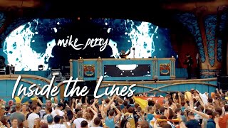 Mike Perry - Inside The Lines (Live at Tomorrowland 2017)