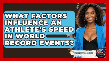 What Factors Influence an Athlete