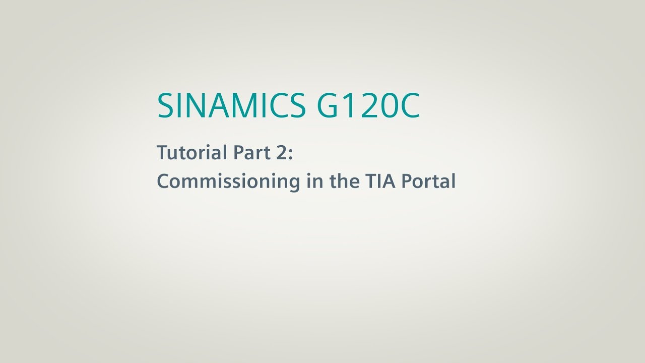 systems biology SINAMICS G120C Converter, Tutorial Part 2