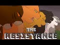 The resistance  thunderclan animator tribute