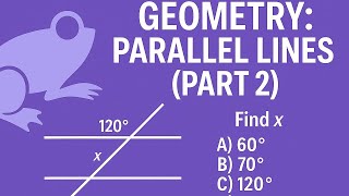 Geometry: Transversal Angles, Parallel Lines, Solve for angles (Part 2)