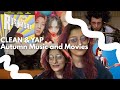 Clean W/ Me and Yap! Fall Music and Movie Recs!