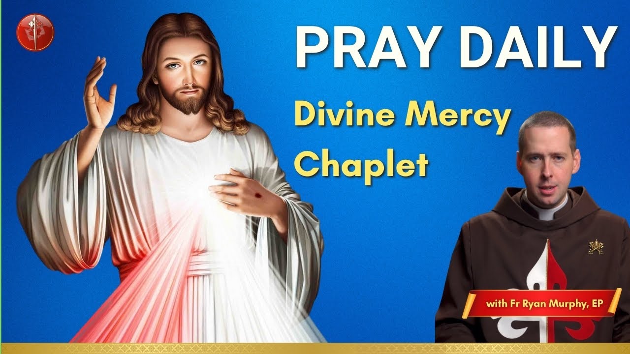 The Divine Mercy Chaplet Daily | October 29