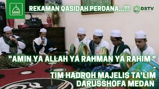 'Amin Ya Allah Ya Rahman Ya Rahim' - Qasidah Rekaman Perdana Tim Hadroh Majelis Ta'lim Darusshofa