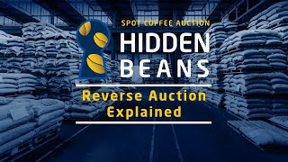 Hidden Beans: Reverse Auction Explained