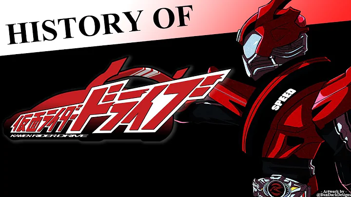 History of Kamen Rider Drive - DayDayNews