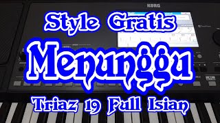 Download lagu Style Gratis MENUNGGU - Rhoma Irama KEYBOARD KORG PA300, PA600, PA700, Triaz 19 Full Isian