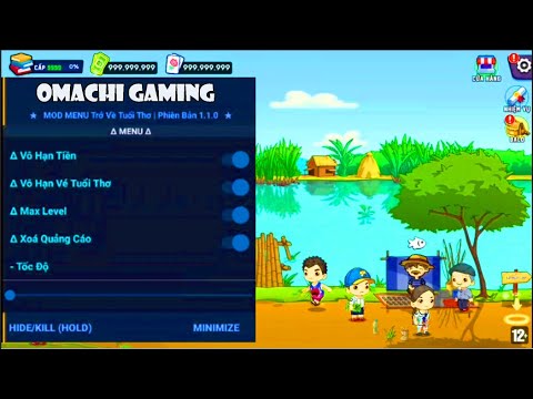 Hack Game Trở Về Tuổi Thơ: Cách Full Tiền Vé Tuổi Thơ Không Lỗi Phiên Bản 110