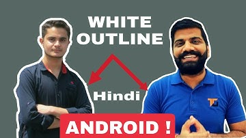 How to make outline on photo like technical guruji with android !hindi/Urdu