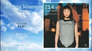 Hitomi Mieno (三重野瞳) - Kimi o kite (君を着て)