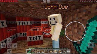 JOHN DOE DESTROYED MY WORLD IN MINECRAFT PE!?!?!