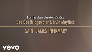 Dee Dee Bridgewater, Irvin Mayfield - Saint James Infirmary - Commentary