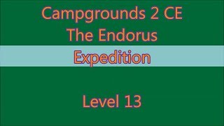 Campgrounds 2 - The Enduros  Expedition Level 13