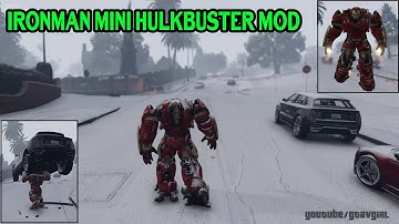 GTA V PC - Ironman mini Hulkbuster Mod (Rockstar Editor)