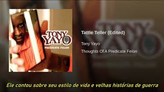Tony Yayo - Tattle Teller (Fat Joe Diss) Legendado
