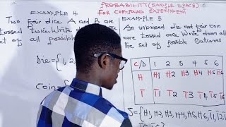 Lesson 7 on probability (Listing the Sample space for a Die n Coin Experiment) 