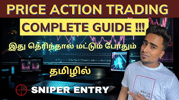 PRICE ACTION TRADING  என்றால் என்ன ??? | Complete Beginners Trading Guide | தமிழில்.