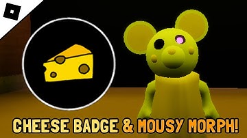 How to get "Mmm...Cheese.." Badge & Mousy Morph In Piggy RP: Infection | Roblox
