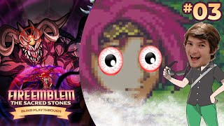 Fire Emblem: Sacred Sniff | Fire Emblem Sacred Stones: 1st Playthrough Episode 3