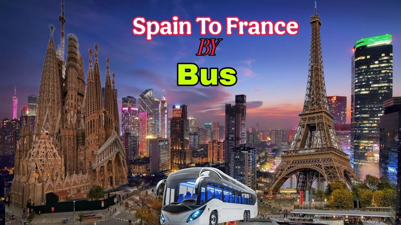 Пересечение границы: из Испании во Францию ​​на автобусе | как пересечь границу на хинди