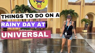 Things to do on a rainy day at Universal Orlando