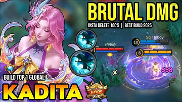 KADITA BEST BUILD 2025 | BUILD TOP 1 GLOBAL KADITA GAMEPLAY | MOBILE LEGENDS✓