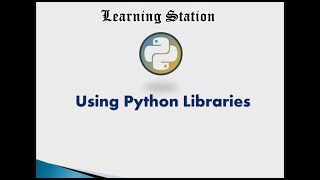Python Libraries | Tutorial | Computer Science | Class XII