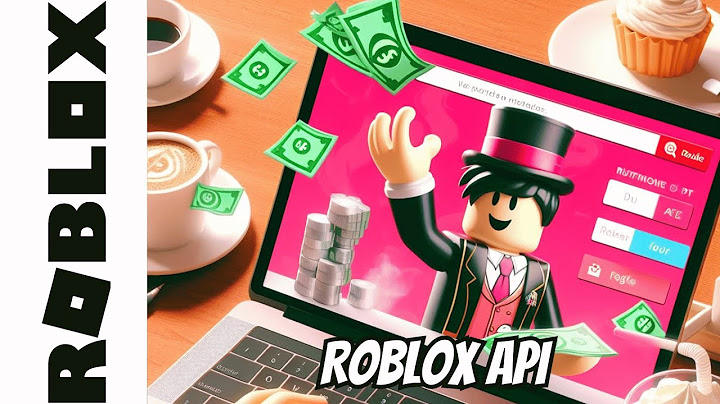 Api là gì cách bật api trên roblox năm 2024