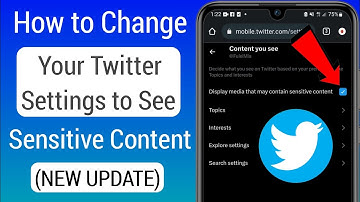 How to Change Your Twitter Settings to See Sensitive Content (2023 UPDATE)