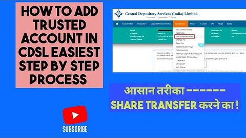 how to Add a Trusted account in CDSL easiest for share transfer steps by step process