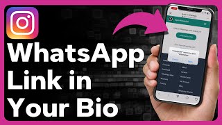 How To Add A Whatsapp Link To Instagram Bio