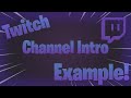 Twitch intro example stream highlights