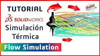 SOLIDWORKS TUTORIAL ➤ Simulación Térmica | Flow Simulation