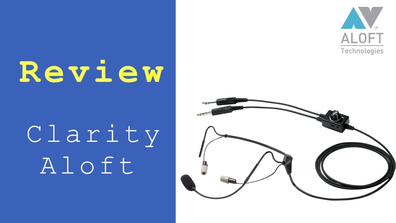 CLARITY ALOFT PRO PLUS ヘッドセット - パイロットの味方 航空用品