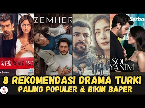 8 REKOMENDASI DRAMA TURKI TERBAIK DAN PALING SERU | NOMOR 4 BIKIN BAPER | BESERTA REVIEW SINGKAT |