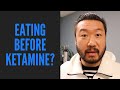 Eating Drinking Before A Ketamine Infusion