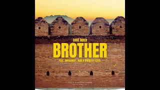 Brother - Code Rider Feat Enyouwhy, Ron B Prod By Fzyx