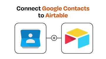 How to Connect Google Contacts to Airtable - Easy Integration