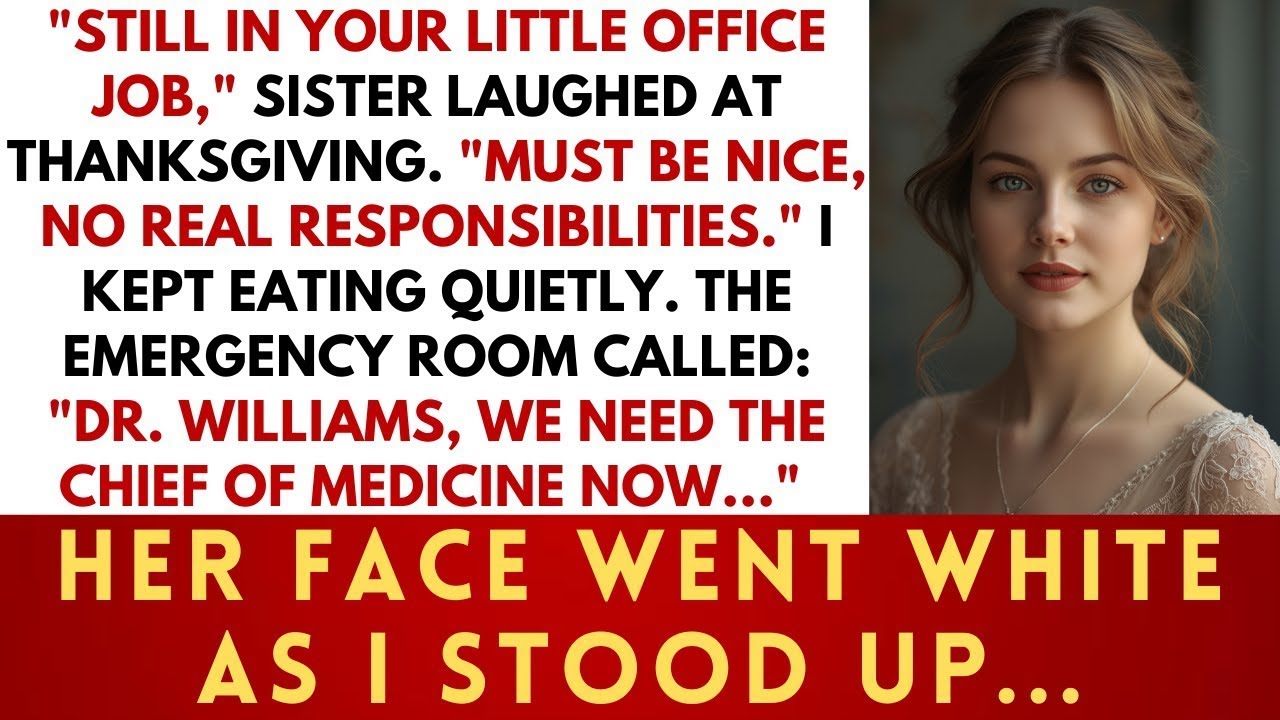 Sister Mocked My 'Little Office Job' - Then Met The Hospital's Chief of Medicine