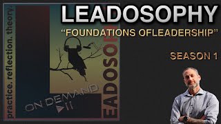 Leadosophy: Episode 22 - "Dr. Perkins Interview Recap and Analysis"