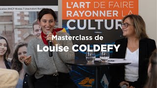 Masterclass Exceptionnelle Avec Louise Coldefy