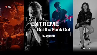 Extreme  - Get the Funk Out (Band Cover)