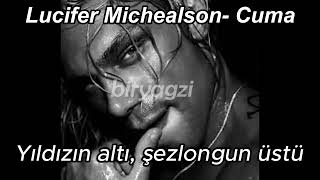 Lucifer Michealson - Cuma (Çakal - Cuma Ai̇ Cover)