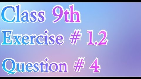 Class 9th Maths Exercise 1.2 question 4 | Matrices | Matrices of class 9th Exercise 1.2