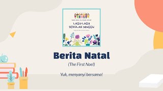 Berita Natal | The First Noel | Lagu Natal Sekolah Minggu 2023