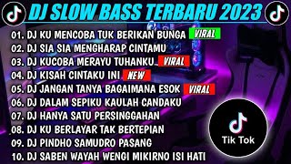 DJ TIKTOK TERBARU 2024 | DJ VIRAL TIKTOK🎵 DJ KU MENCOBA TUK BERIKAN BUNGA | FULL BASS