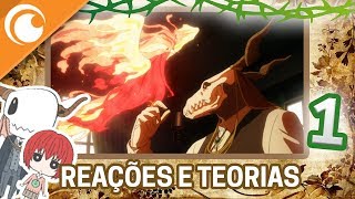 REAÇÕES E TEORIAS l Mahou Tsukai no Yome ep.7 