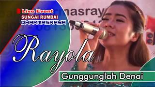 Rayola Gunggunglah Denai Live Event Minang Baralek Gadang