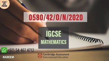 0580/42/O/N/20 | Worked Solutions | IGCSE Math Paper 2020 (EXTENDED) #0580/42/OCT/NOV/2020 #0580