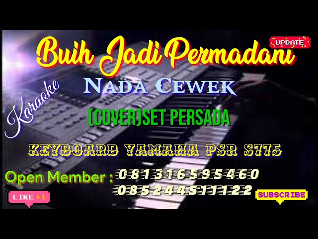 BUIH JADI PERMADANI ( karaoke) COVER SET PERSADA sempling keyboard yamaha ALL series class=
